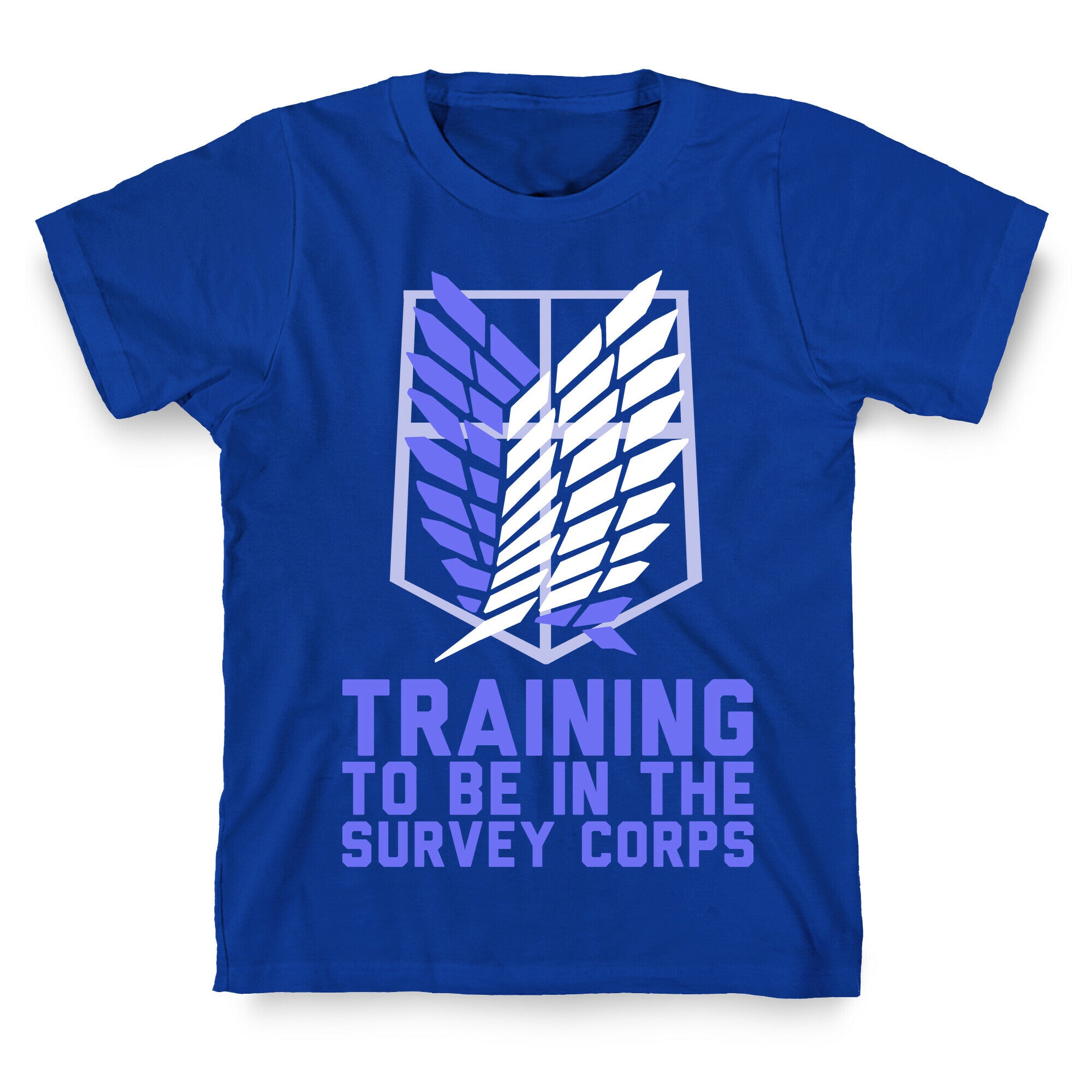 Training To Be In The Survey Corps T-Shirt